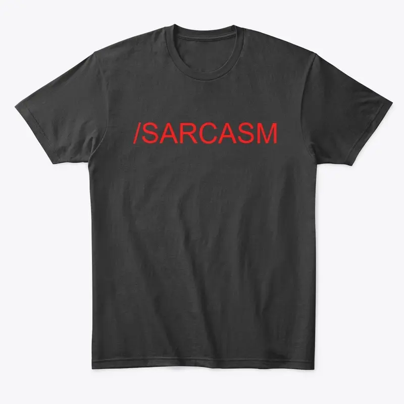 /Saracasm